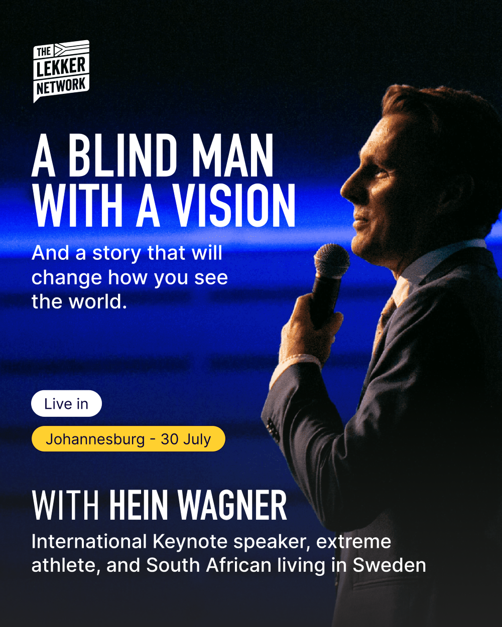 HEIN WAGNER_Lekker Network event_Joburg_30 July 2026 Hein Wagner, lekker network, Joburg, 30 July 2026